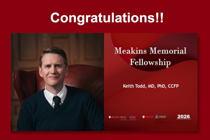 Keith Todd Awarded Meakins Memorial Fellowship